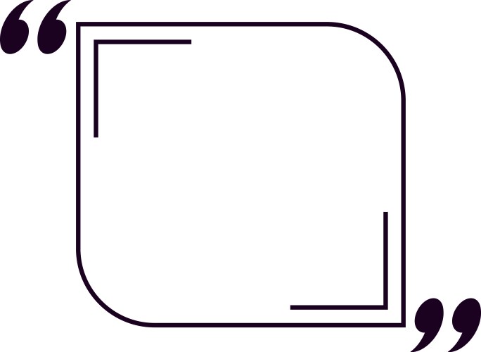 Framing empty space for custom text a quote box vector image