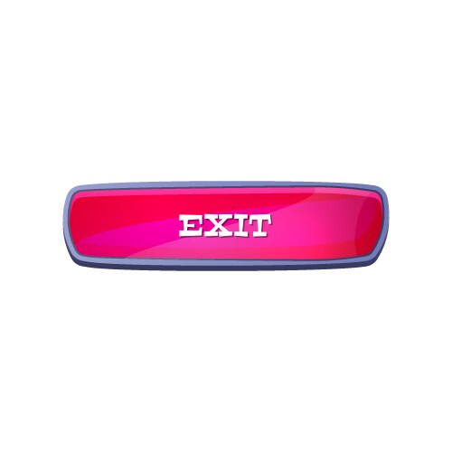 Exit game or website button vector image