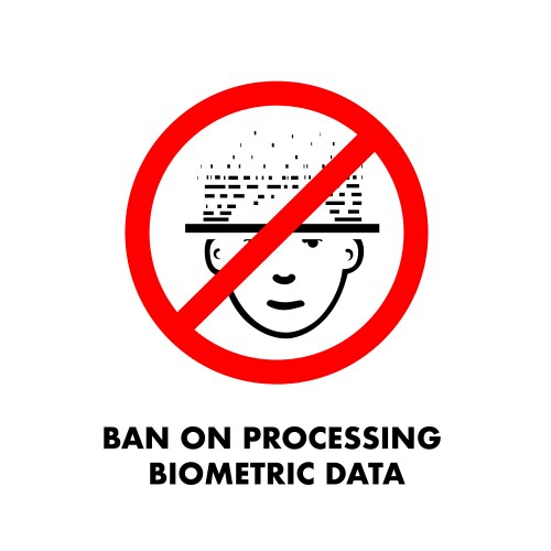 Ban on processing biometric data no face scan vector image