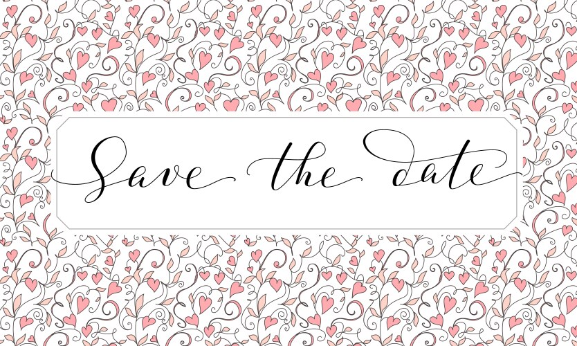 Save the date card with hearts pattern background vector image