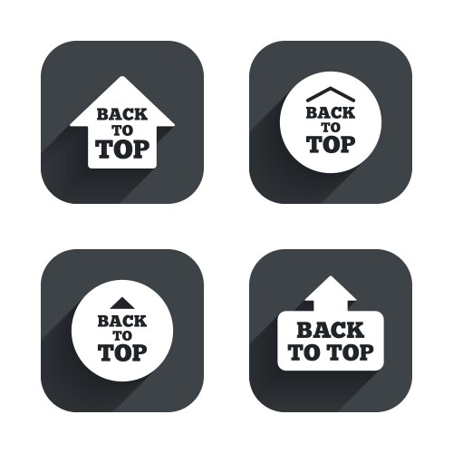 Back to top signs scroll up with arrow vector image