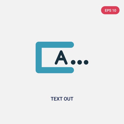 Two color text out icon from user interface vector image