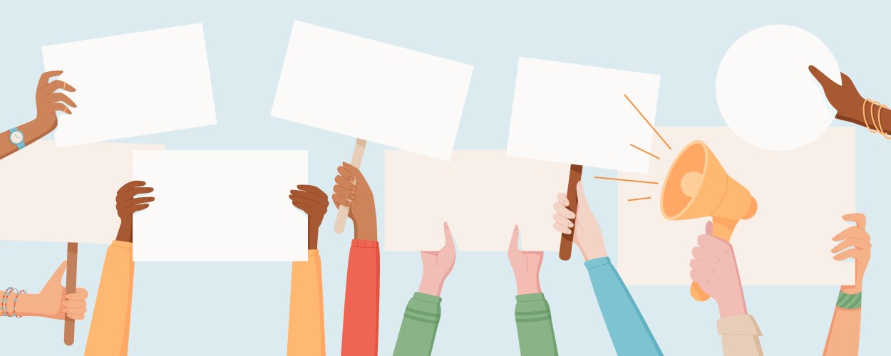 Hands Hold Blank Protest Signs Royalty Free Vector Image