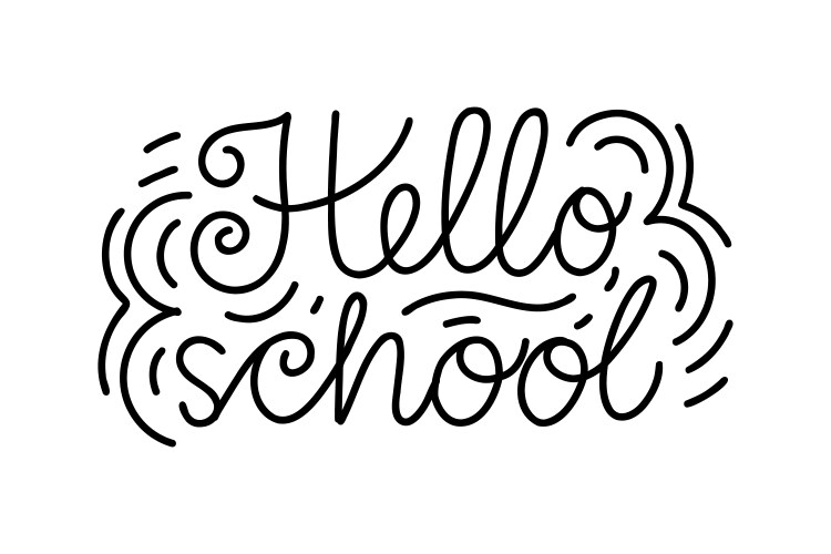 Hand drawn doodle style hello school lettering Vector Image