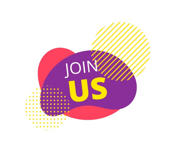 Join us Vector Images & Graphics for Commercial Use | VectorStock