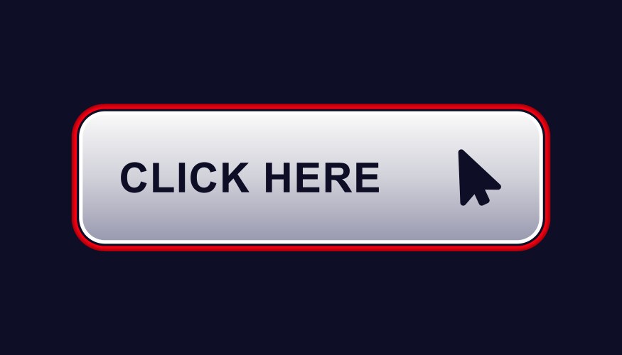 Interactive click here button with cursor arrow vector image