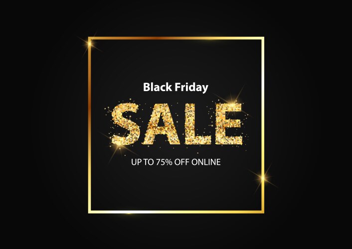 gold glitter black friday sale background vector image