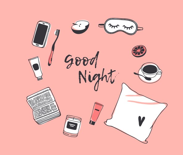 Hand drawn objects about sleep routines and text vector image