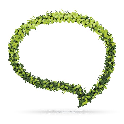 Speech bubble of green leaves Royalty Free Vector Image