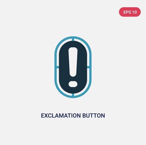 Two color exclamation button icon from user vector image