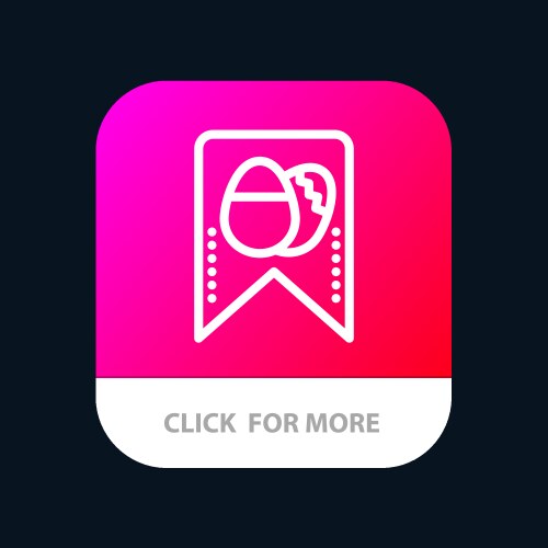Tag easter egg mobile app button android and ios vector image