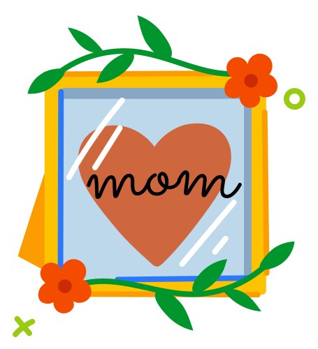 Mom frame Royalty Free Vector Image - VectorStock
