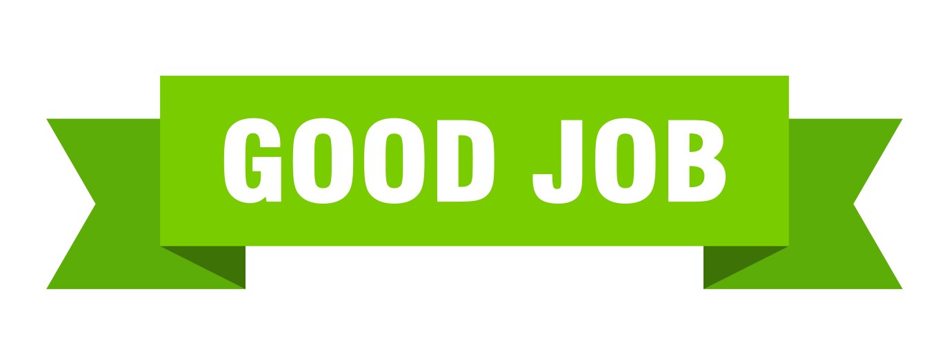 Good job (26032477) – Royalty-Free Vector | VectorStock