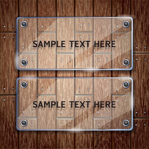 Glass frame and wooden Vector Image