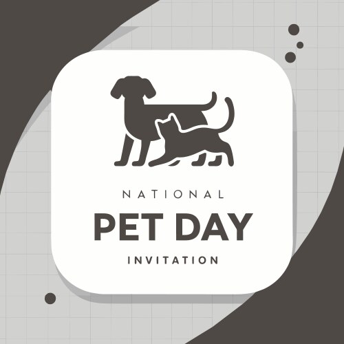 National pet day Royalty Free Vector Image VectorStock