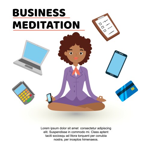 Business meditation woman with mobile phone Vector Image
