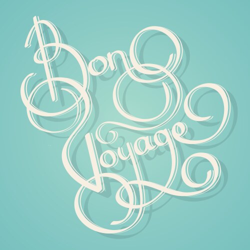 Calligraphy bon voyage text vector image