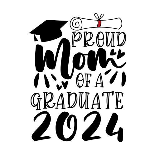 Proud Mom Graduate 2024 - Celebration Vector Image