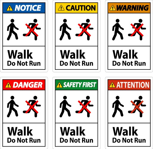 No running safety sign first - walk do Royalty Free Vector