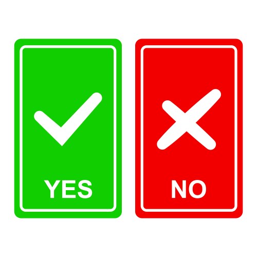 chek mark yes and no sign on a green vector image vector image