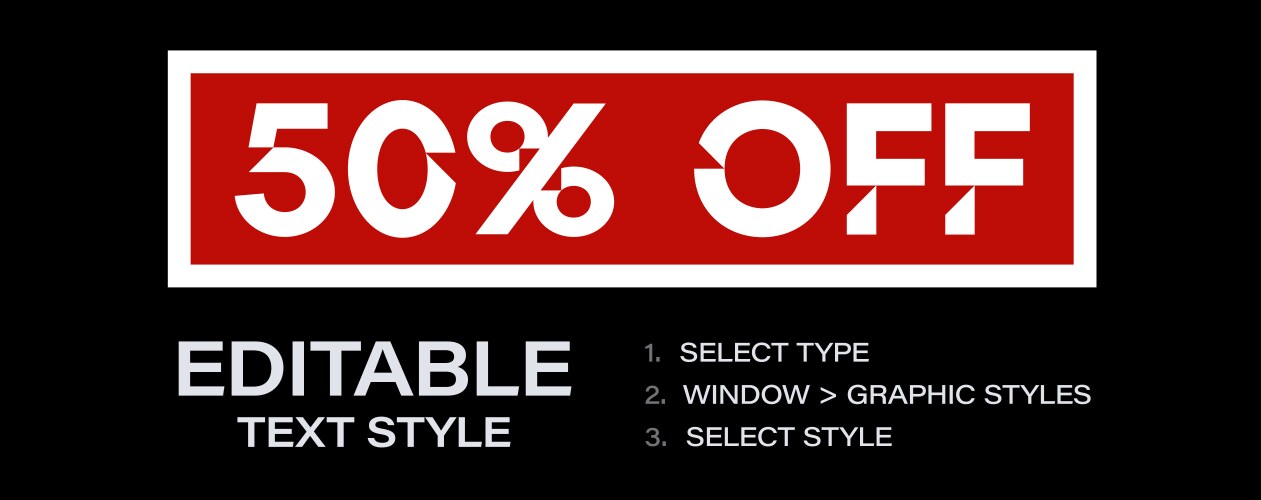 Editable text effect with 50 percent off graphic Vector Image