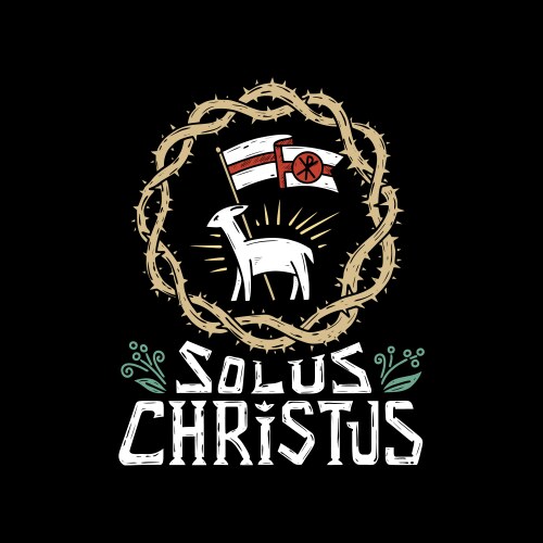 Five solas of the reformation christ alone Vector Image