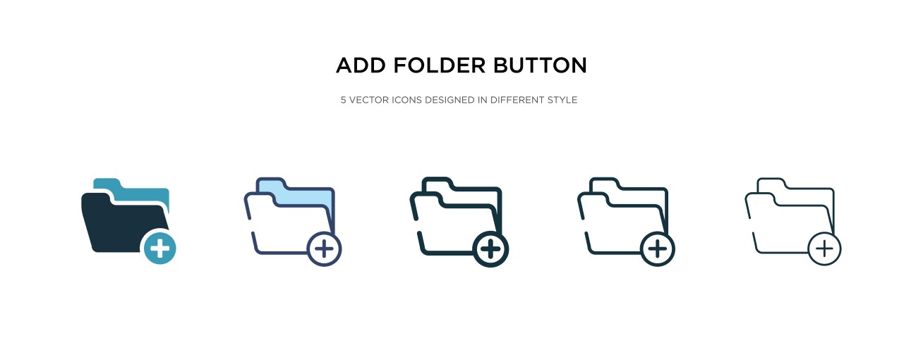 Add folder button icon in different style two vector image
