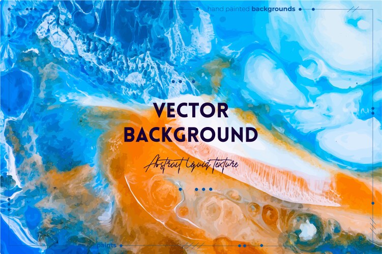 Abstract liquid poster fluid art texture Vector Image