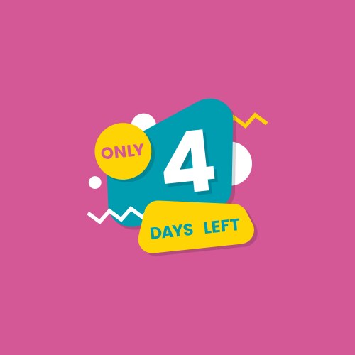 Only 4 days left countdown discounts and sale Vector Image