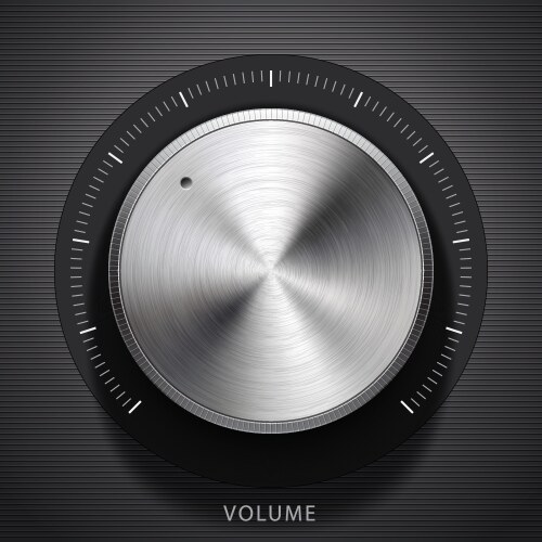 Technology volume button with metal texture Vector Image