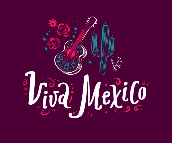 Viva mexico poster with cactus Royalty Free Vector Image