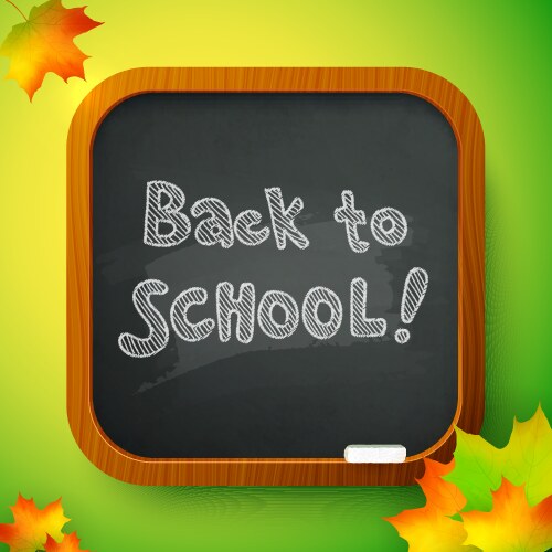 chalk back to school sign on black board vector image