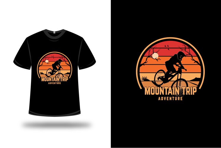 Mountain Adventure T-Shirt - Orange & Yellow Vector Image