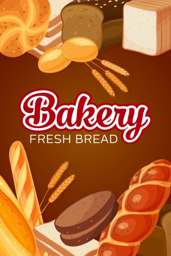 Bakery bread pastry desserts cafe poster Vector Image