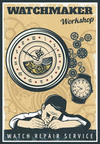 Vintage watches repair service poster vector image