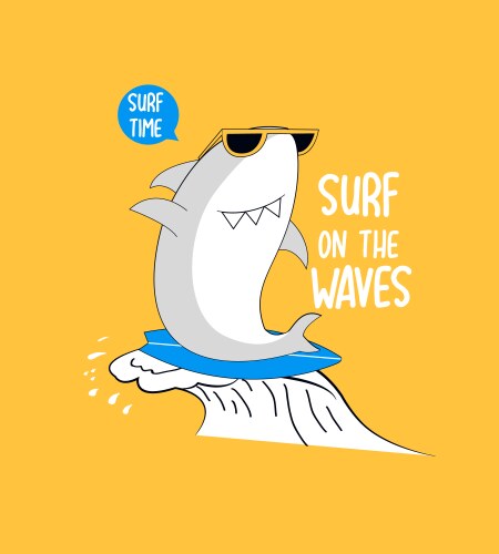 Hand drawing shark print design with slogan Vector Image