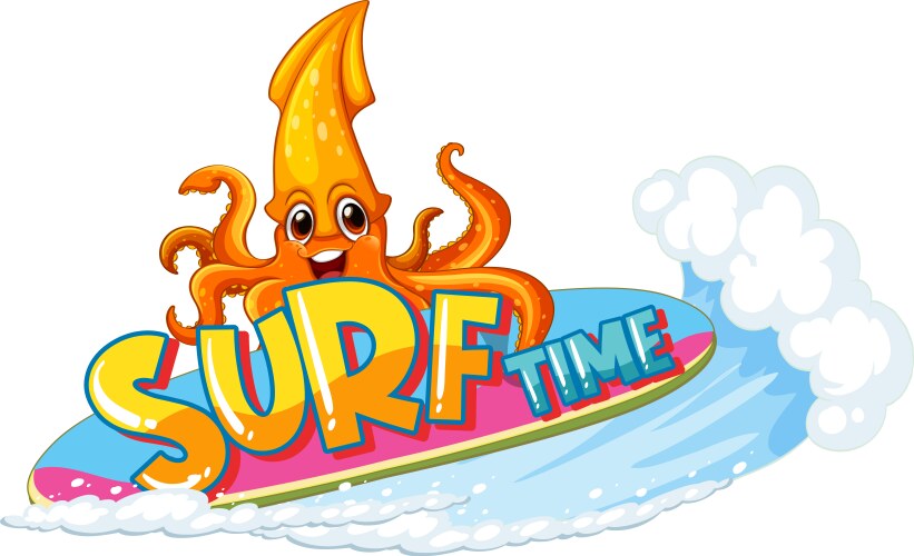 Cute squid on surfboard cartoon character Vector Image