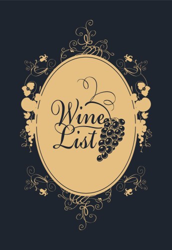 wine list with grape and calligraphic inscription vector image