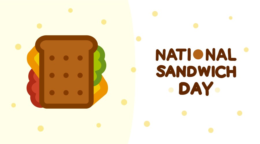 National sandwich day Royalty Free Vector Image