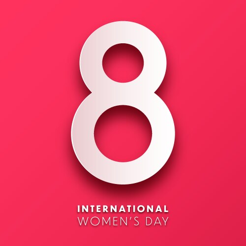 womens day background with text march 8 vector image