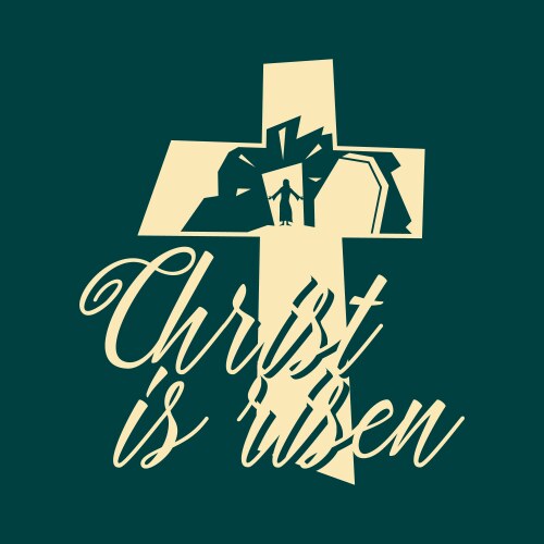 Christ is risen Vector Images & Graphics for Commercial Use | VectorStock