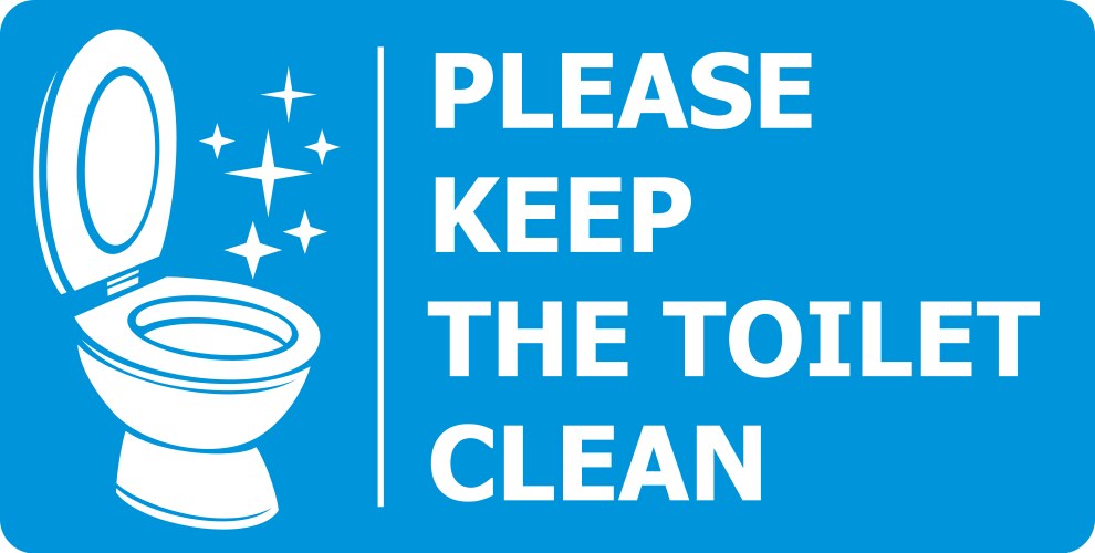 Please keep the toilet clean label vector image