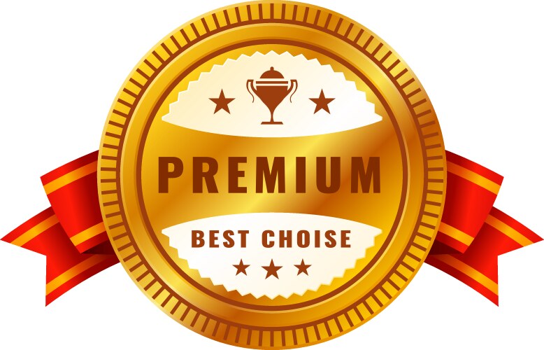 premium quality best choice award golden badge vector