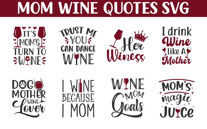 Mom wine svg Vector Image