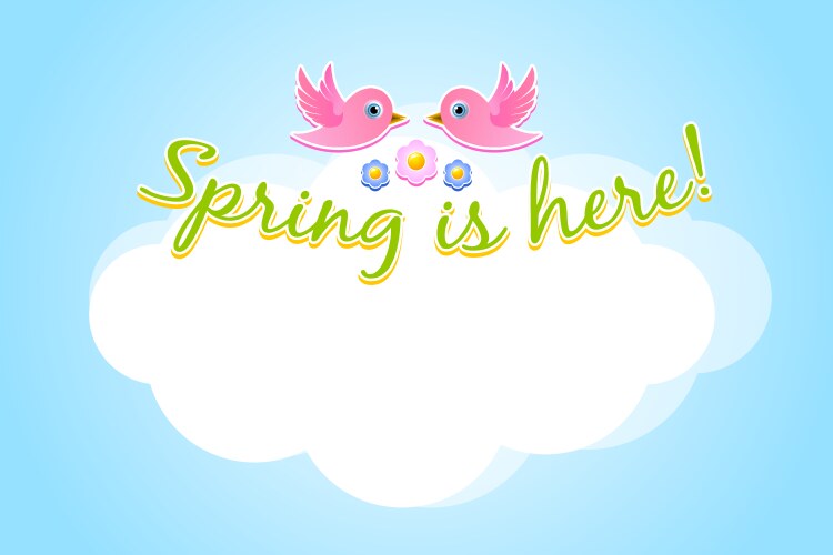 two birds with lettering spring is here and copy vector image