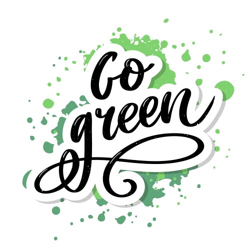 Go green creative eco concept nature friendly vector image