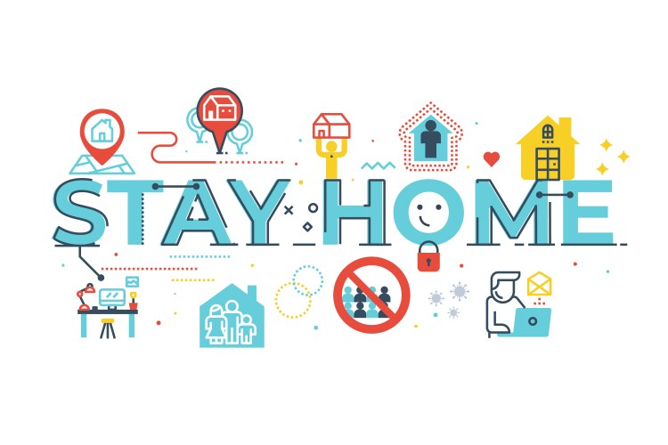 stay home word lettering vector image