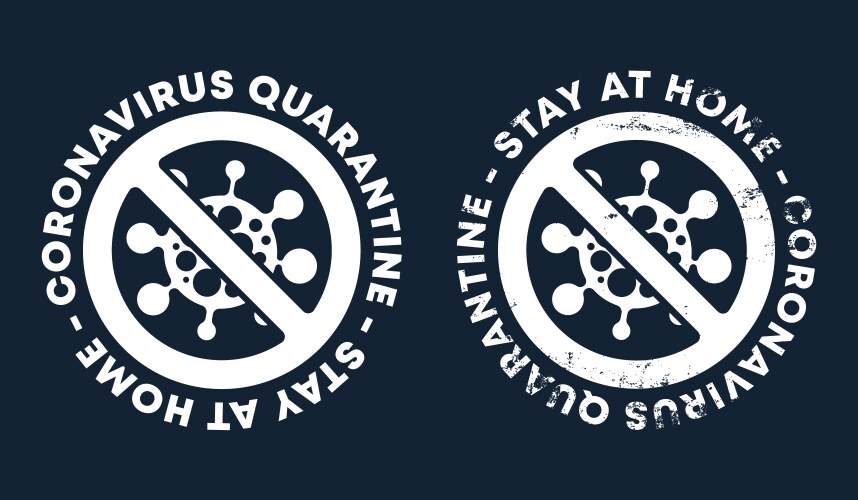 Coronavirus quarantine - stay at home caution vector image