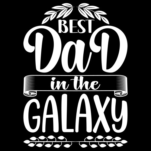 fathers-day-typography-t-shirt-design-03 vector image