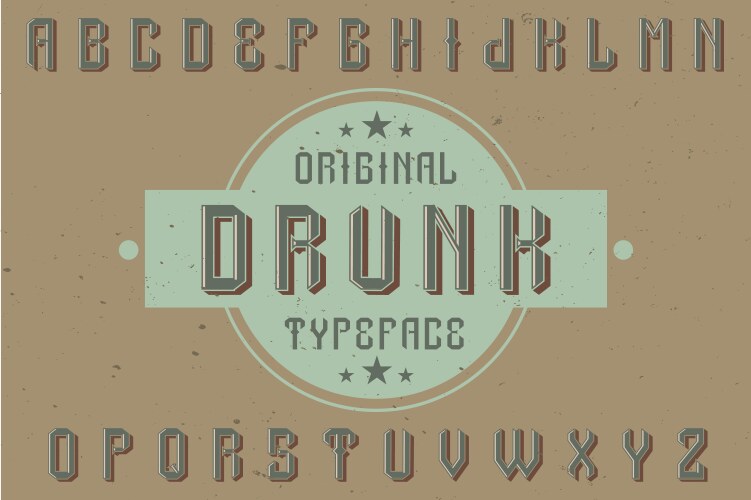 Original label typeface Royalty Free Vector Image